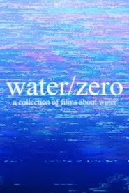 water/zero movie poster