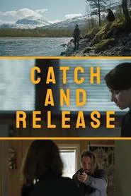 Catch and Release tv show poster
