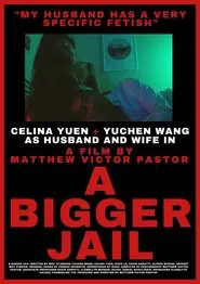 A Bigger Jail movie poster