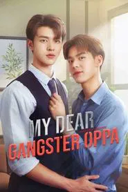 My Dear Gangster Oppa tv show poster