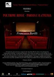 Red Chairs - Parma and the Cinema movie poster