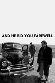 And He Bid You Farewell movie poster
