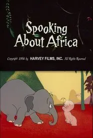 Spooking About Africa movie poster