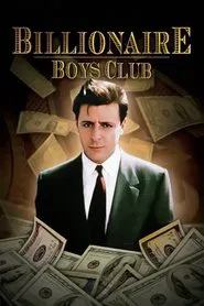 Billionaire Boys Club movie poster