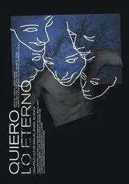 I Want the Eternal movie poster