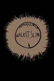Draw a Circle, Walk Its Line movie poster