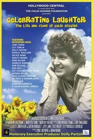 Celebrating Laughter: The Life and Films of Colin Higgins movie poster