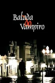 Balada do Vampiro movie poster