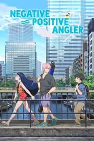 Negative Positive Angler tv show poster