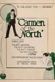 Carmen of the North movie poster
