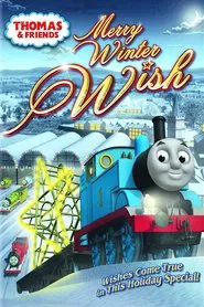 Thomas & Friends: Merry Winter Wish movie poster