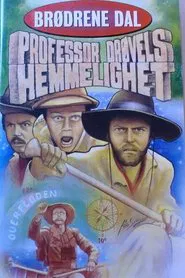 Brødrene Dal og professor Drøvels hemmelighet tv show poster