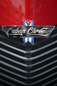Cuban Chrome tv show poster
