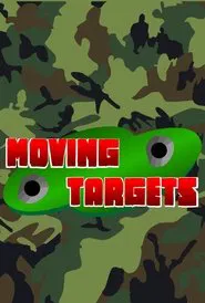 Moving Targets movie poster