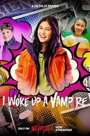 I Woke Up a Vampire tv show poster