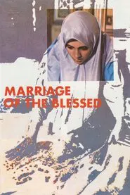 Marriage of the Blessed movie poster