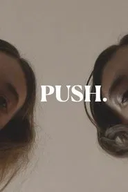 PUSH. movie poster