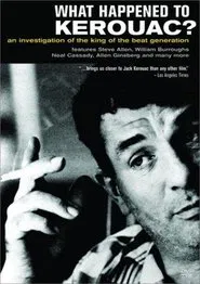 What Happened to Jack Kerouac? movie poster