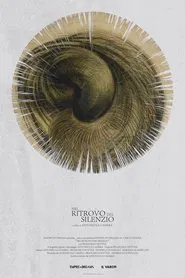 Nel Ritrovo del Silenzio movie poster