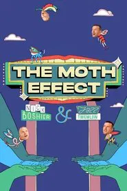 The Moth Effect tv show poster