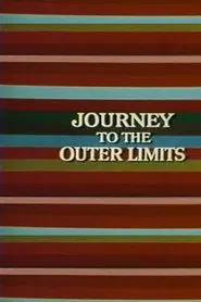Journey to the Outer Limits movie poster