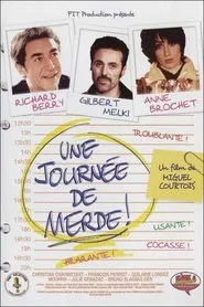 Une journée de merde ! movie poster