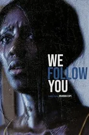 We Follow You movie poster