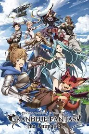 Granblue Fantasy: The Animation tv show poster