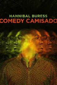 Hannibal Buress: Comedy Camisado movie poster