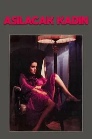 Poster do filme The Woman Whom Must Be Hanged