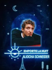 Aliocha Schneider en live dans la collection Emporte La Nuit movie poster