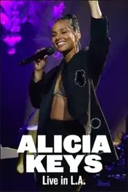 Poster do filme Alicia Keys Live in Los Angeles