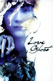 Love Ghost movie poster