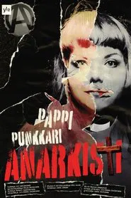 Pappi punkkari anarkisti movie poster