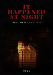 It Happened at Night movie poster