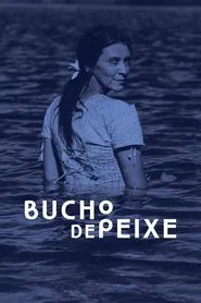 Bucho de Peixe movie poster