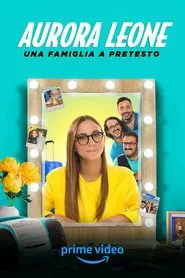 Aurora Leone - Una famiglia a pretesto movie poster