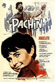 Pachín movie poster