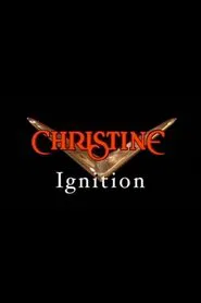 Christine: Ignition movie poster