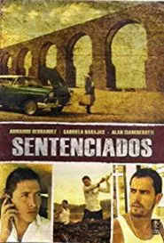 Sentenciados movie poster