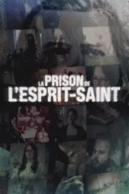 La prison de l'Esprit-Saint tv show poster