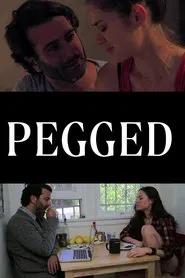 Pegged movie poster