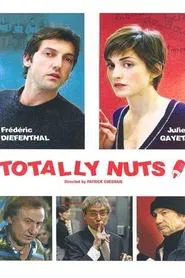 Totally Nuts movie poster