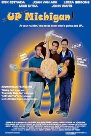 UP, Michigan! movie poster