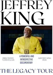 Jeffrey King: The Legacy Tour movie poster