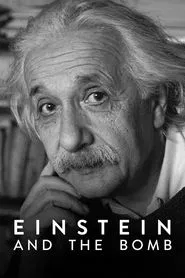 Einstein and the Bomb movie poster