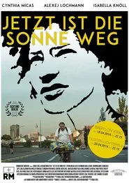 Jetzt ist die Sonne weg movie poster