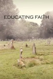 Educating Faith movie poster