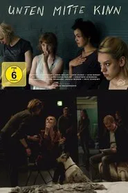 Unten Mitte Kinn movie poster