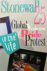 Stonewall 25: Global Voices of Pride and Protest movie poster